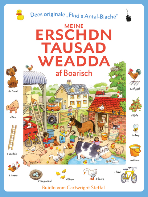 Meine erschdn tausad Weadda af Boarisch - Heather Amery