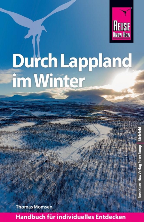 Reise Know-How Reiseführer Durch Lappland im Winter - Thomas Momsen