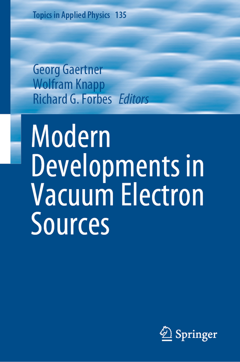 Modern Developments in Vacuum Electron Sources - 
