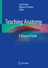 Teaching Anatomy - Chan, Lap Ki; Pawlina, Wojciech