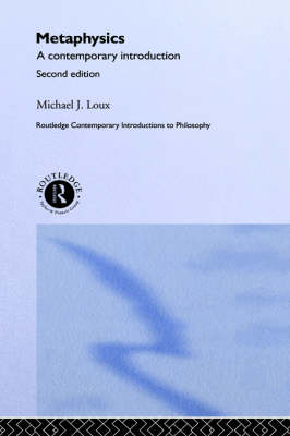 Metaphysics -  Michael Loux