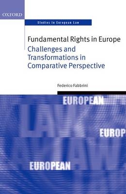 Fundamental Rights in Europe -  Federico Fabbrini