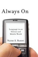 Always On -  Naomi S. Baron