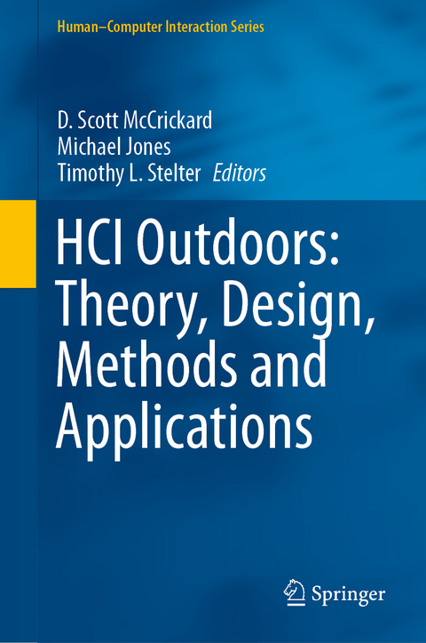HCI Outdoors: Theory, Design, Methods and Applications - 