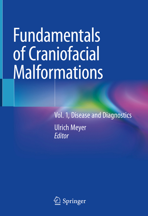 Fundamentals of Craniofacial Malformations - 