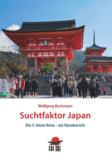 Suchtfaktor Japan - Wolfgang Beckmann