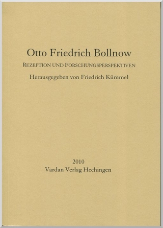 9783941060050 - Otto Friedrich Bollnow ? Rezeption Und ...