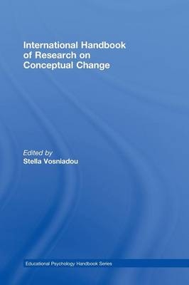 International Handbook of Research on Conceptual Change -  Stella Vosniadou