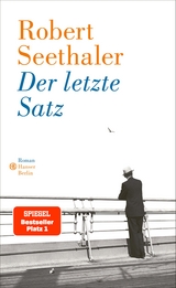 Der letzte Satz - Robert Seethaler