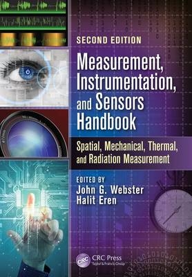 Measurement, Instrumentation, and Sensors Handbook, Second Edition - 