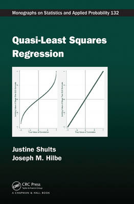 Quasi-Least Squares Regression -  Joseph M. Hilbe,  Justine Shults