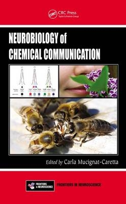 Neurobiology of Chemical Communication - 