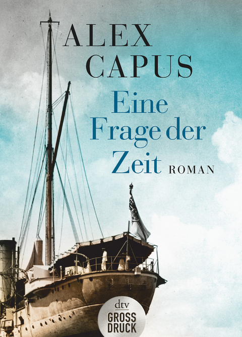 Eine Frage der Zeit - Alex Capus