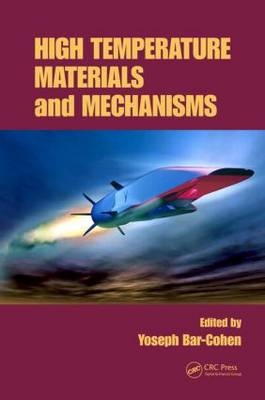 High Temperature Materials and Mechanisms - 