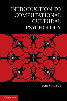 Introduction to Computational Cultural Psychology -  Yair Neuman