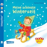 Baby Pixi (unkaputtbar) 91: VE 5 Meine schönste Winterzeit (5 Exemplare) - Denitza Gruber