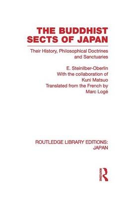 Buddhist Sects of Japan -  E Steinilber-Oberlin