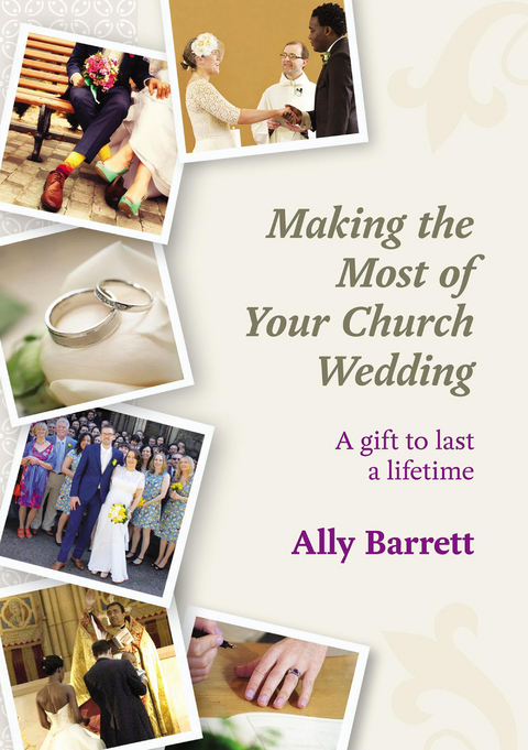 Making the Most of Your Church Wedding - Ally Barrett