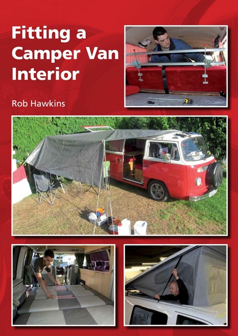 Fitting a Camper Van Interior -  Rob Hawkins