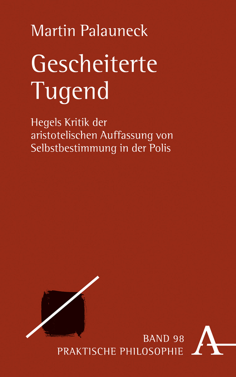 Gescheiterte Tugend - Martin Palauneck