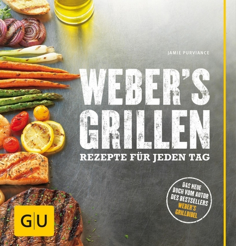 Weber's Grillen -  Jamie Purviance