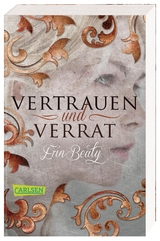 Vertrauen und Verrat (Kampf um Demora 1) - Erin Beaty