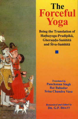 Forceful Yoga -  G.P Bhat,  Pancham Sinha