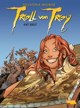 Troll von Troy 23: Art brut - Christophe Arleston