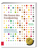 Die Kunst des Foodpairing - Peter Coucquyt, Bernard Lahousse, Johan Langenbick