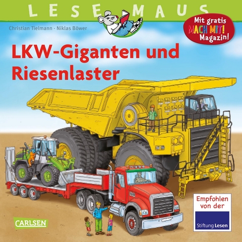 LESEMAUS 159: LKW-Giganten und Riesenlaster - Christian Tielmann