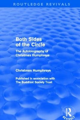 Both Sides of the Circle (Routledge Revivals) -  Christmas Humphreys