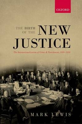 Birth of the New Justice -  Mark Lewis