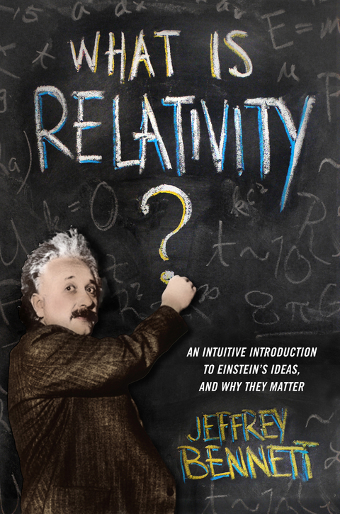 What Is Relativity? -  Jeffrey Bennett