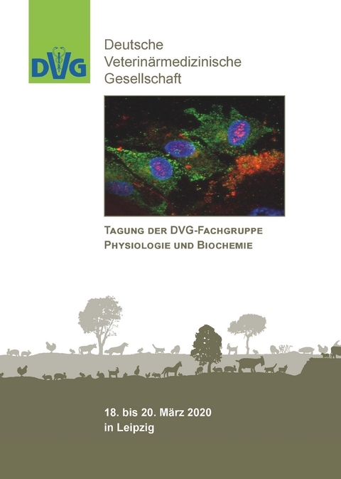 Tagung der DVG-Fachgruppe "Physiologie und Biochemie"