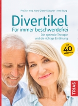 Divertikel - Für immer beschwerdefrei - Allescher, Hans-Dieter; Iburg, Anne