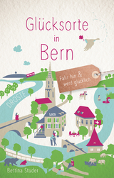 Glücksorte in Bern - Bettina Studer
