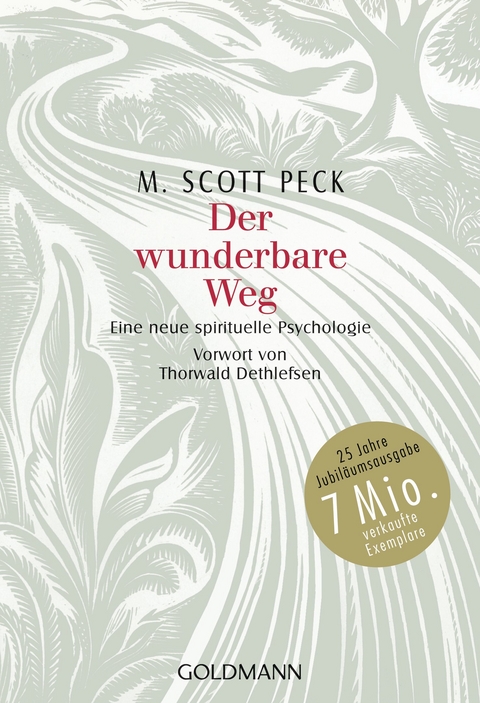 Der wunderbare Weg -  M. Scott Peck