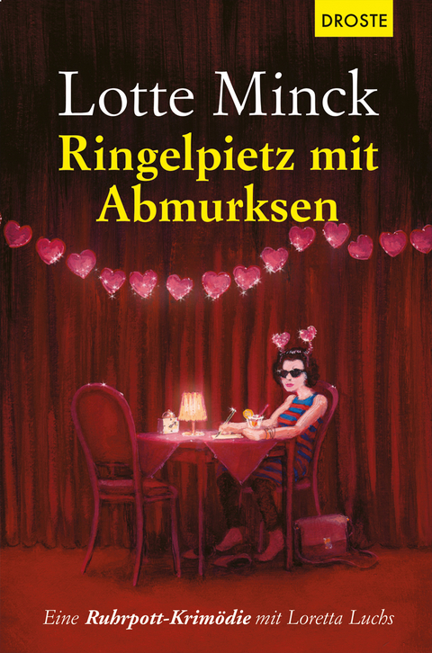 Ringelpietz mit Abmurksen - Lotte Minck