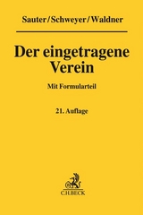 Der eingetragene Verein - Waldner, Wolfram; Neudert, Anka; Sauter, Eugen; Schweyer, Gerhard