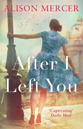 After I Left You -  Alison Mercer
