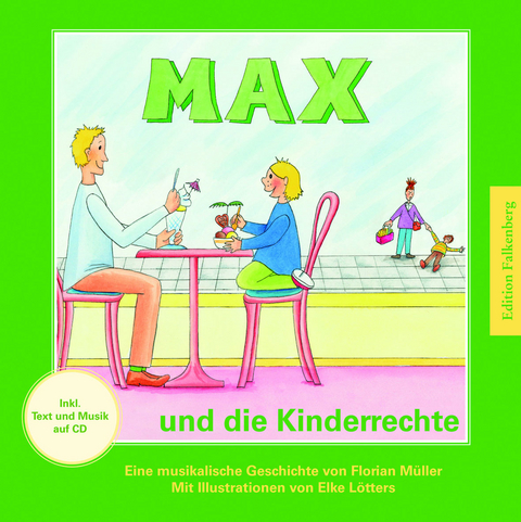 Max und die Kinderrechte - Florian Müller