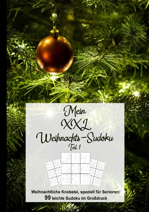 Weihnachtssudokus für Senioren / Mein XXL Weihnachtssudoku Teil 1 - Brina Wineridge