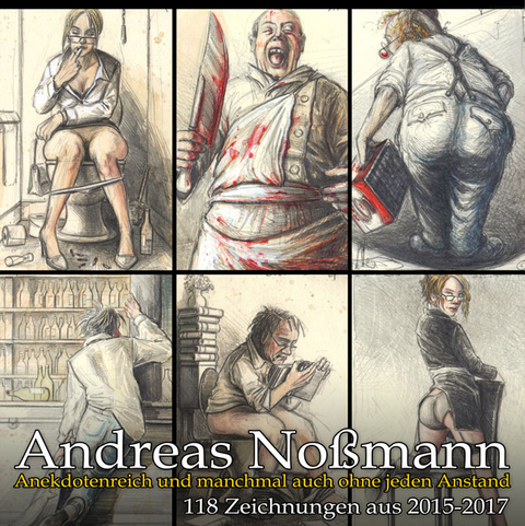Anekdotenreich und manchmal auch ohne jeden Anstand - Andreas Noßmann