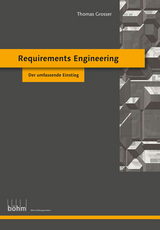 Requirements Engineering - Thomas Grosser