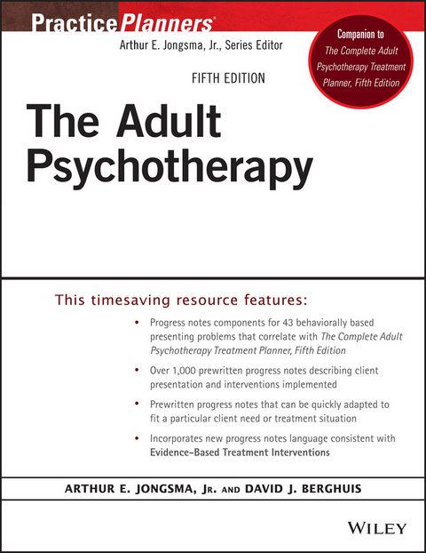 Adult Psychotherapy Progress Notes Planner -  Jr. Arthur E. Jongsma,  David J. Berghuis