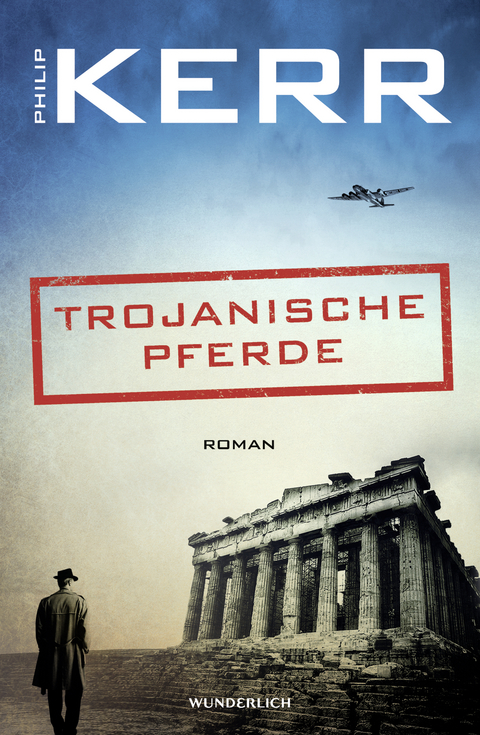 Trojanische Pferde - Philip Kerr