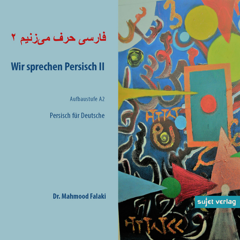 Wir sprechen Persisch CD 2 - Mahmood Falaki