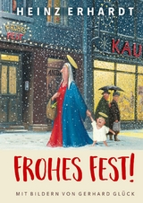 Heinz Erhardt: Frohes Fest! - Heinz Erhardt