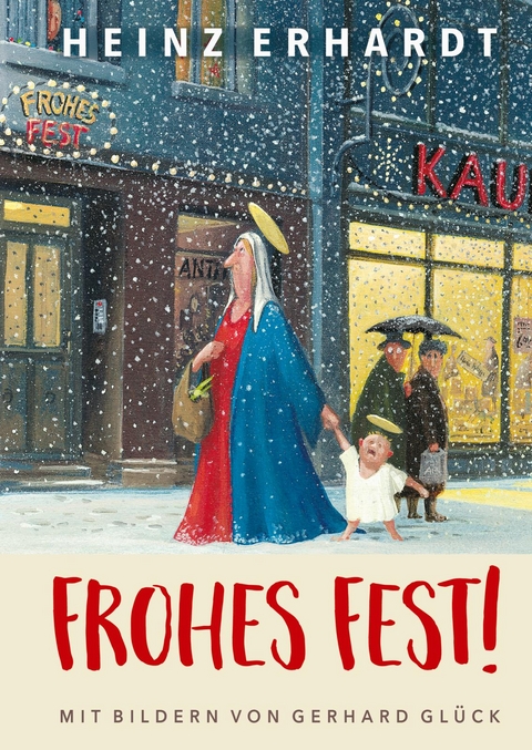 Frohes Fest! Weihnachten mit Heinz Erhardt - Heinz Erhardt