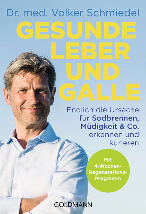 Gesunde Leber und Galle - Volker Schmiedel